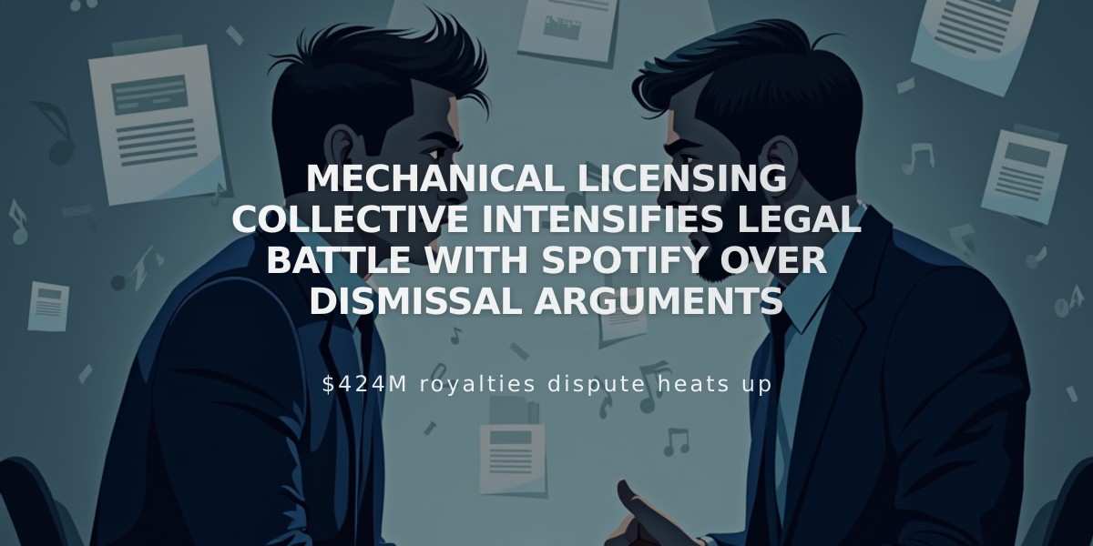 Mechanical Licensing Collective Intensifies Legal Battle with Spotify Over Dismissal Arguments