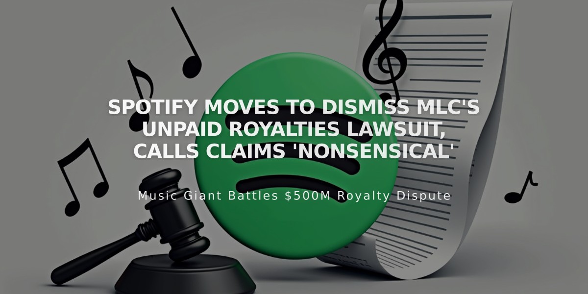 Spotify Moves to Dismiss MLC's Unpaid Royalties Lawsuit, Calls Claims 'Nonsensical'