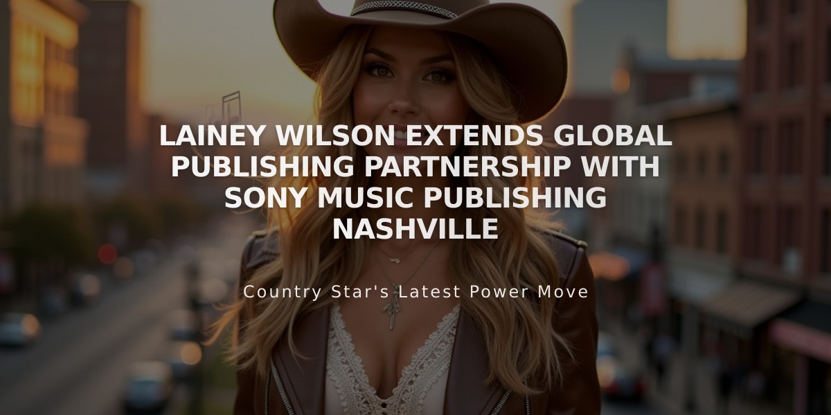 Lainey Wilson Extends Global Publishing Partnership with Sony Music Publishing Nashville