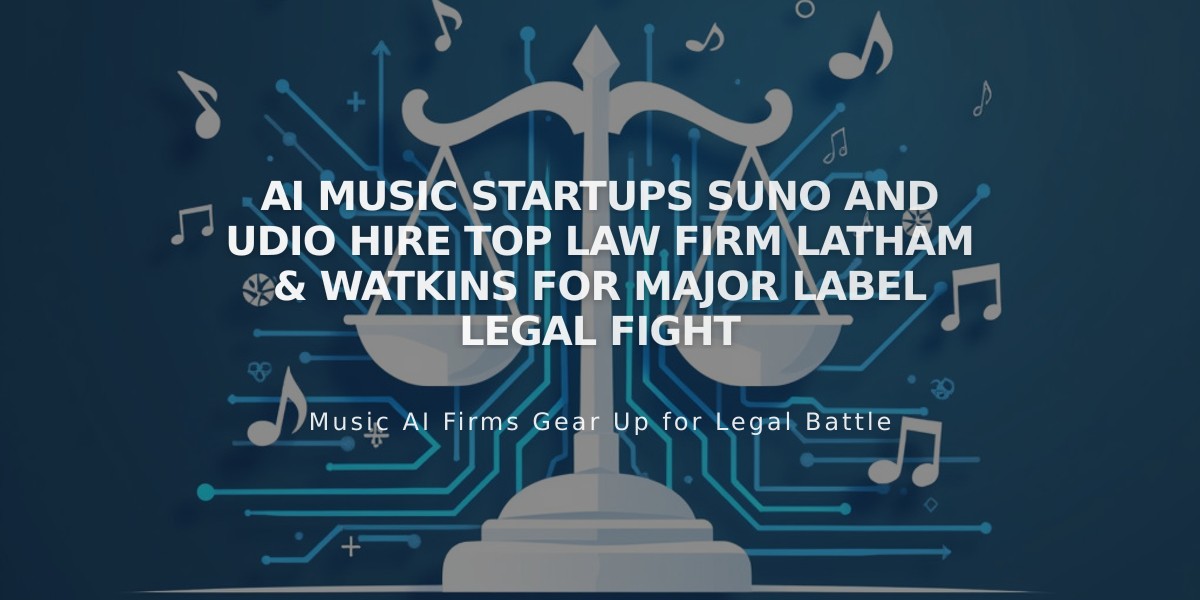 AI Music Startups Suno and Udio Hire Top Law Firm Latham & Watkins for Major Label Legal Fight