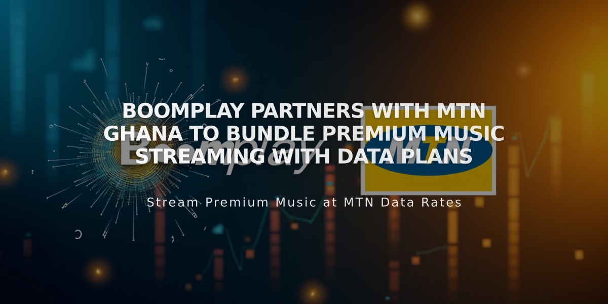 Boomplay Partners With MTN Ghana to Bundle Premium Music Streaming With Data Plans