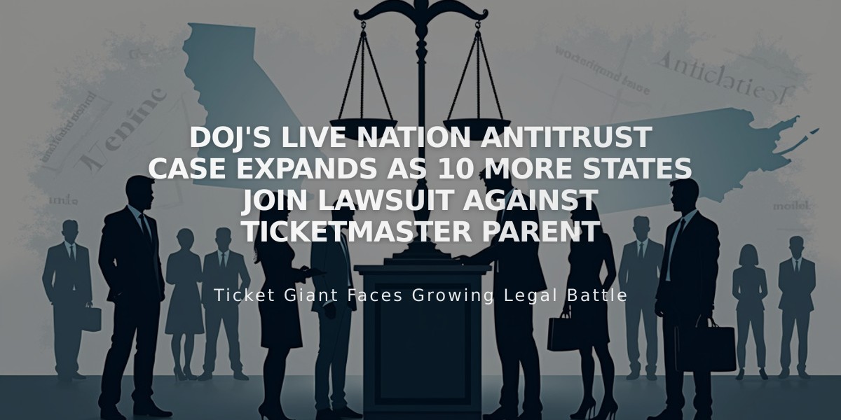 DOJ's Live Nation Antitrust Case Expands as 10 More States Join Lawsuit Against Ticketmaster Parent