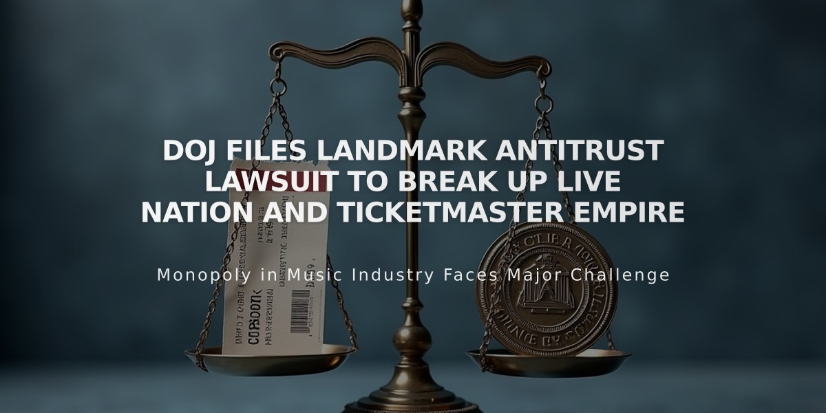 DOJ Files Landmark Antitrust Lawsuit to Break Up Live Nation and Ticketmaster Empire