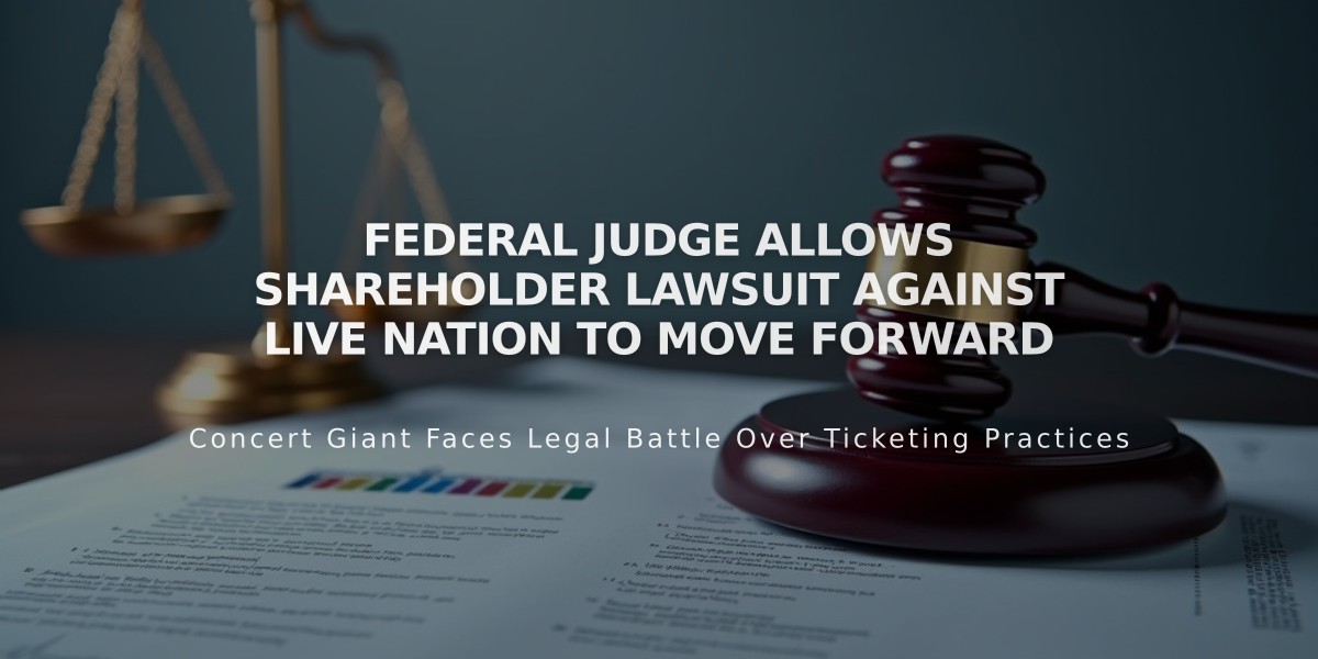 Federal Judge Allows Shareholder Lawsuit Against Live Nation to Move Forward