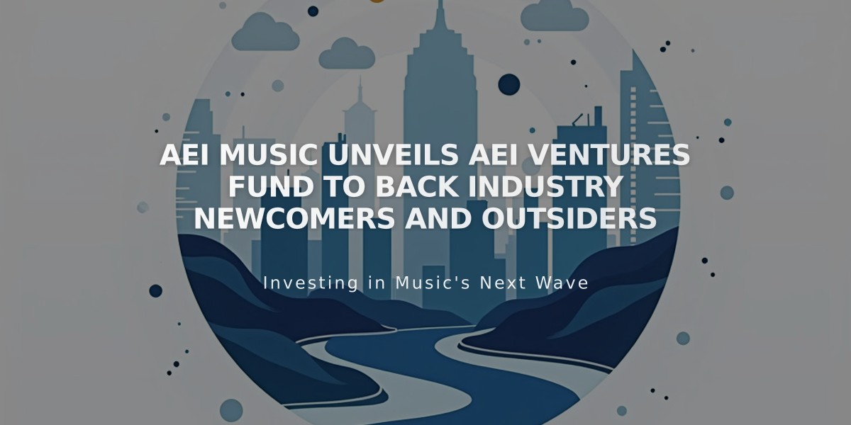 AEI Music Unveils AEI Ventures Fund to Back Industry Newcomers and Outsiders