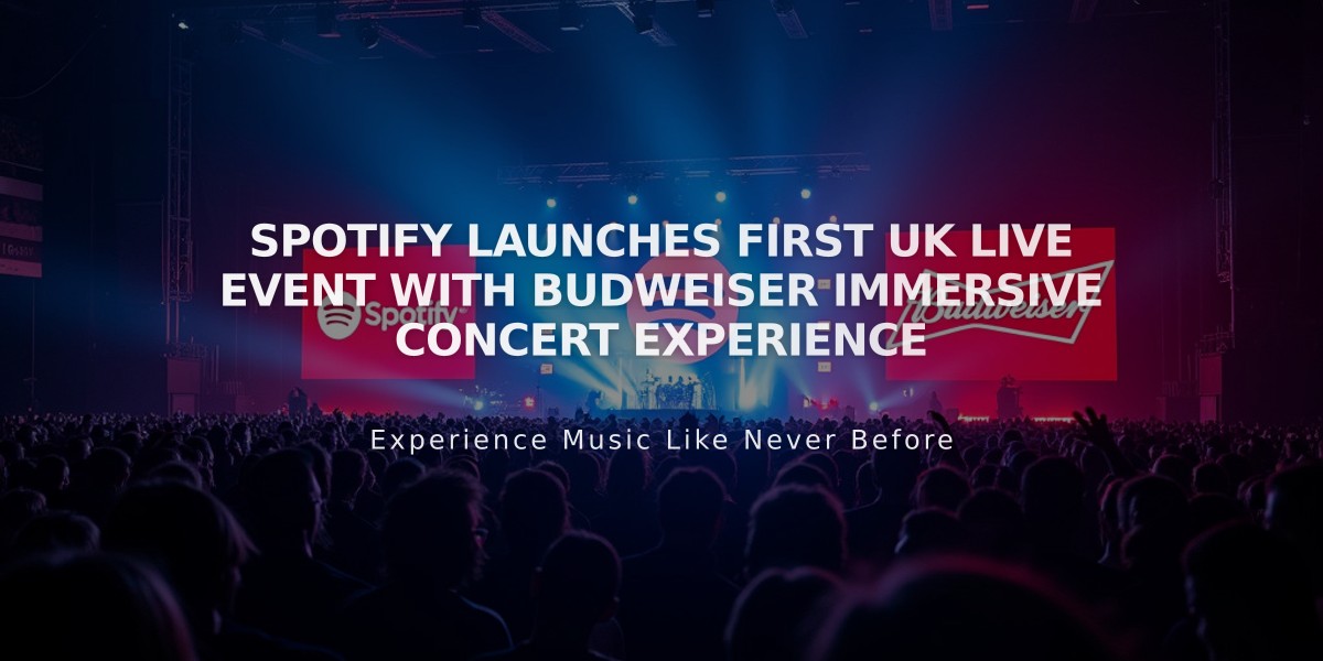 Spotify Launches First UK Live Event With Budweiser Immersive Concert Experience