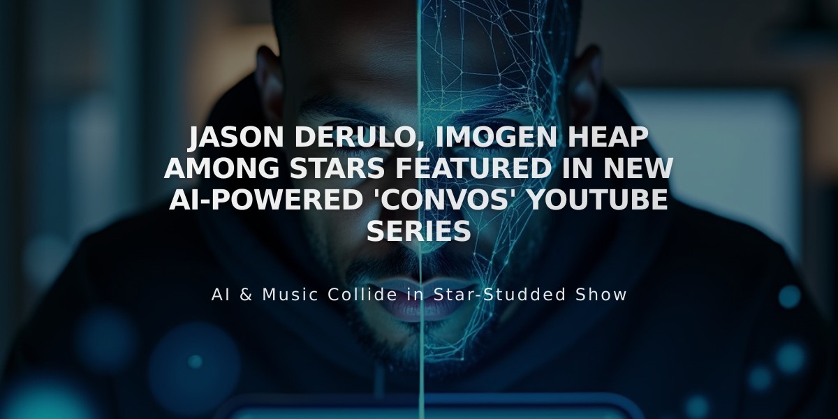 Jason Derulo, Imogen Heap Among Stars Featured in New AI-Powered 'Convos' YouTube Series