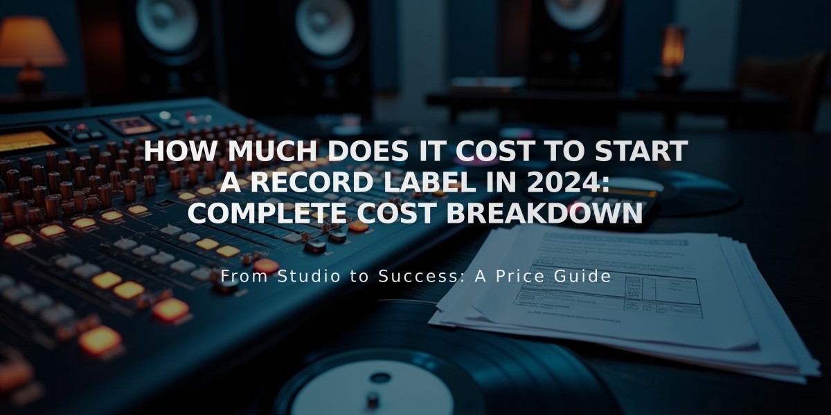 How Much Does It Cost to Start a Record Label in 2024: Complete Cost Breakdown