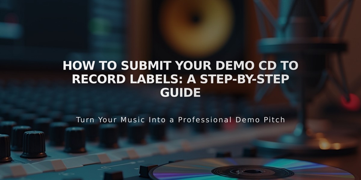 How to Submit Your Demo CD to Record Labels: A Step-by-Step Guide