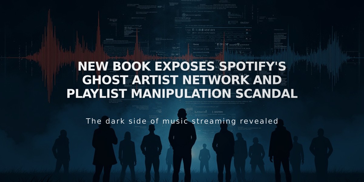 New Book Exposes Spotify's Ghost Artist Network and Playlist Manipulation Scandal