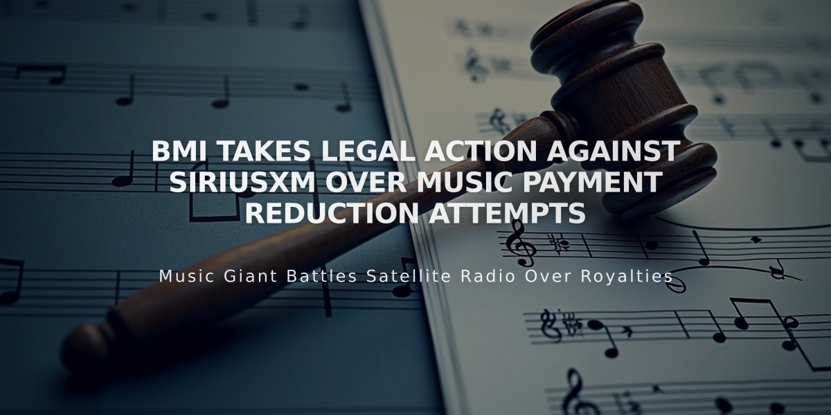 BMI Takes Legal Action Against SiriusXM Over Music Payment Reduction Attempts