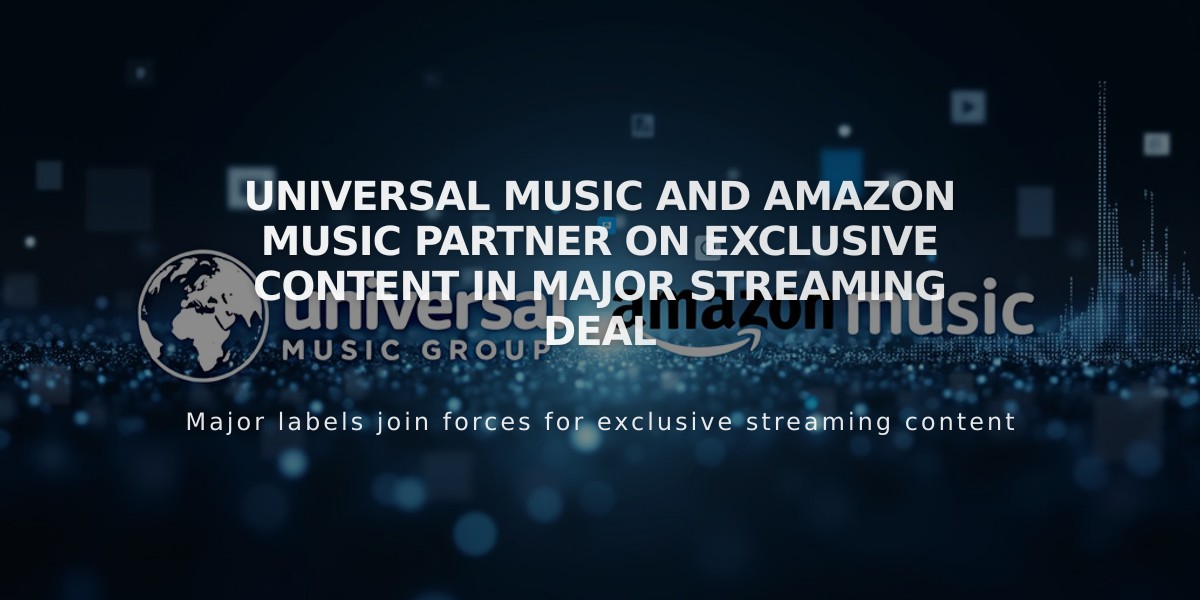 Universal Music and Amazon Music Partner on Exclusive Content in Major Streaming Deal