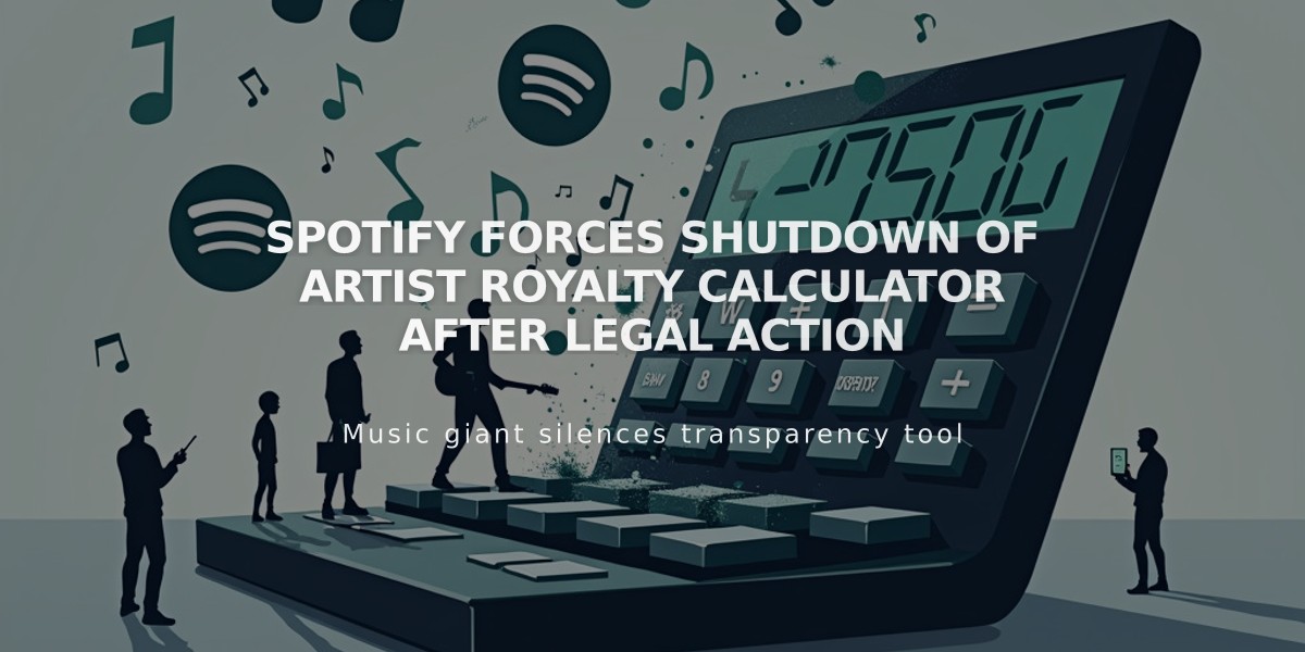 Spotify Forces Shutdown of Artist Royalty Calculator After Legal Action