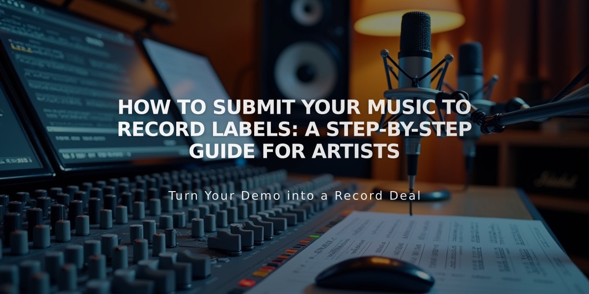 How to Submit Your Music to Record Labels: A Step-by-Step Guide for Artists