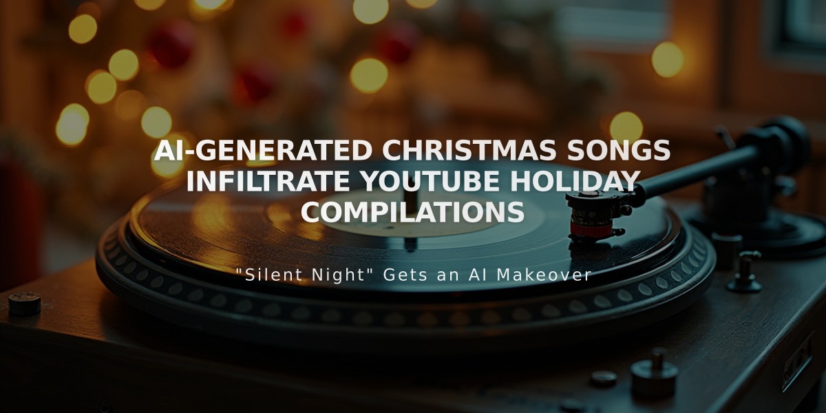 AI-Generated Christmas Songs Infiltrate YouTube Holiday Compilations