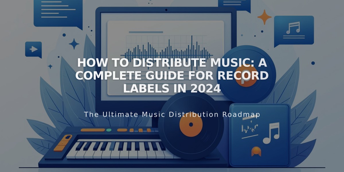 How to Distribute Music: A Complete Guide for Record Labels in 2024