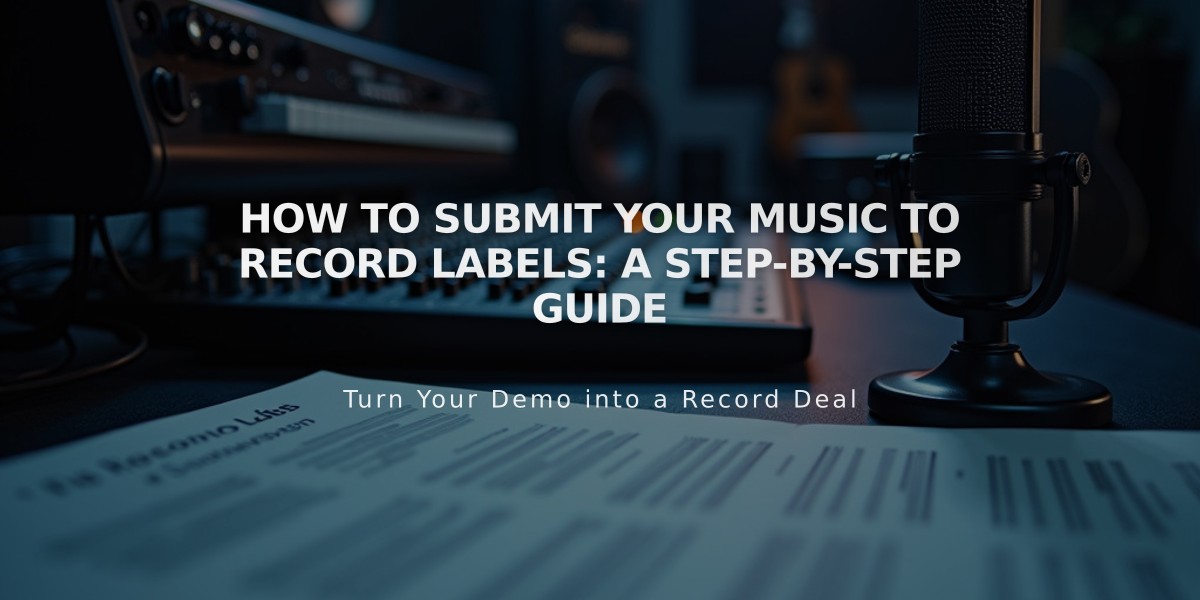 How to Submit Your Music to Record Labels: A Step-by-Step Guide