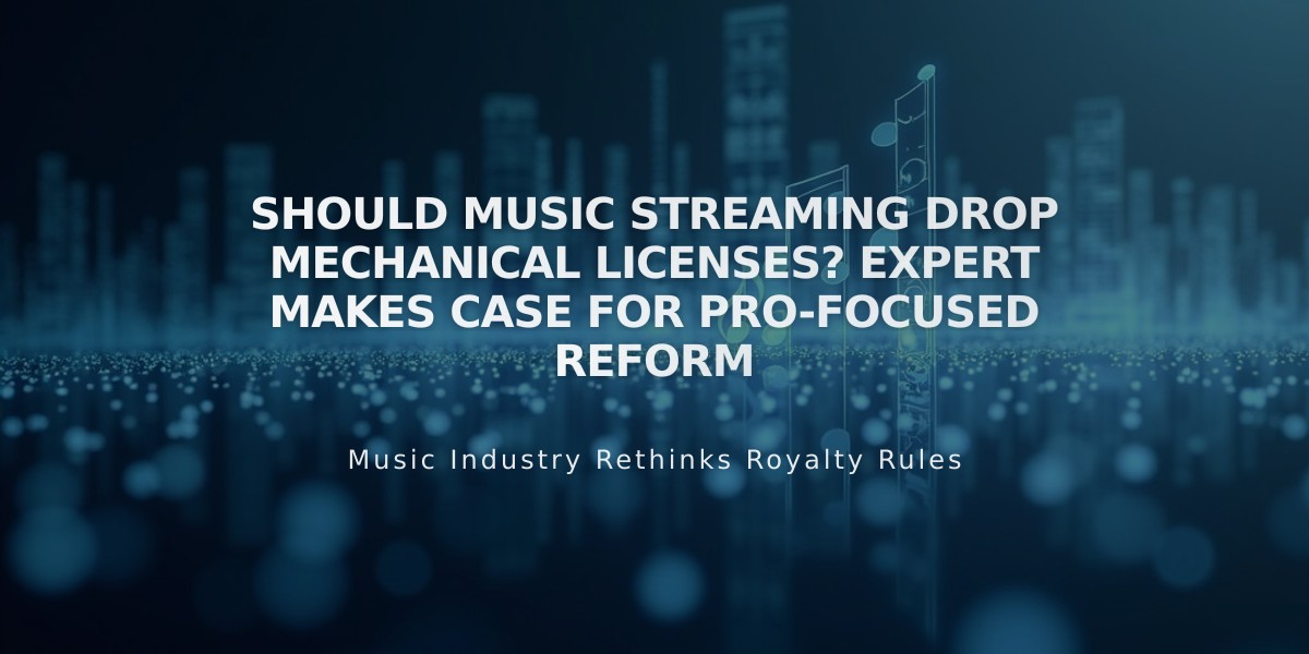 Should Music Streaming Drop Mechanical Licenses? Expert Makes Case for PRO-Focused Reform