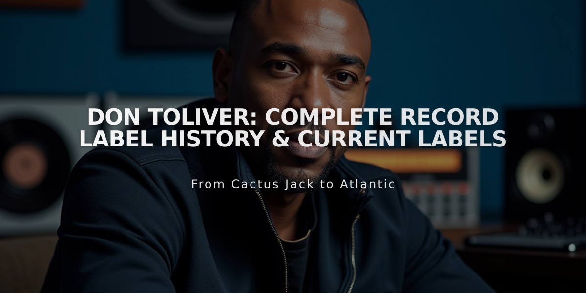 Don Toliver: Complete Record Label History & Current Labels