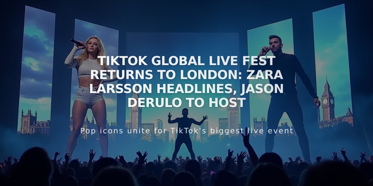 TikTok Global Live Fest Returns to London: Zara Larsson Headlines, Jason Derulo to Host