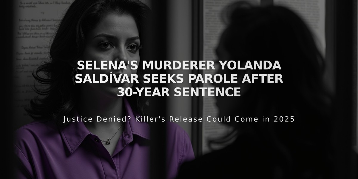 Selena's Murderer Yolanda Saldívar Seeks Parole After 30-Year Sentence