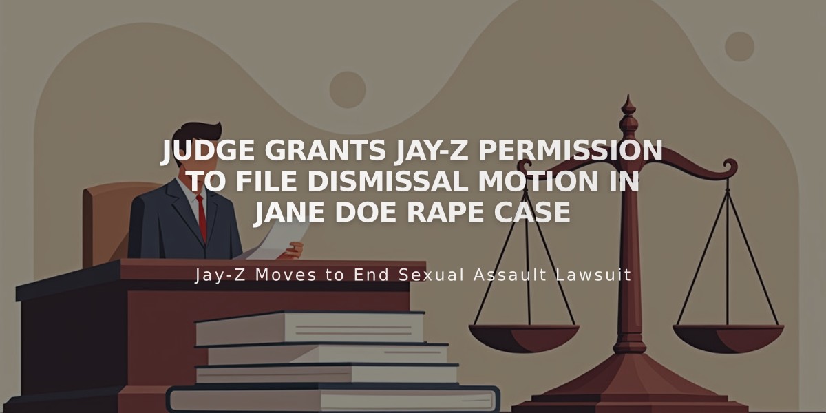 Judge Grants Jay-Z Permission to File Dismissal Motion in Jane Doe Rape Case