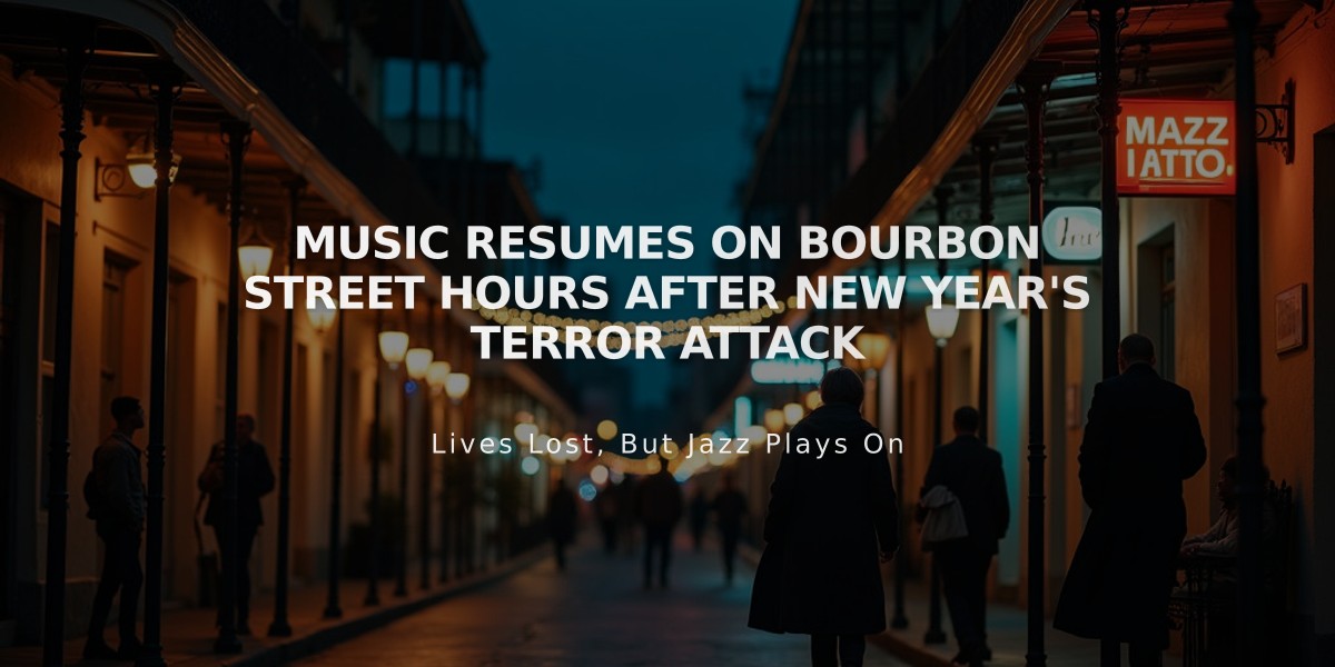 Music Resumes on Bourbon Street Hours After New Year's Terror Attack