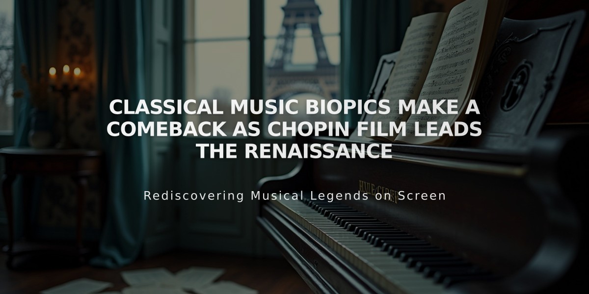 Classical Music Biopics Make a Comeback as Chopin Film Leads the Renaissance