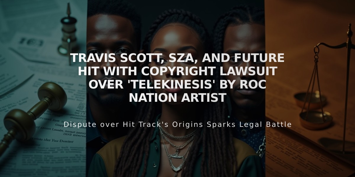 Travis Scott, SZA, and Future Hit With Copyright Lawsuit Over 'Telekinesis' by Roc Nation Artist