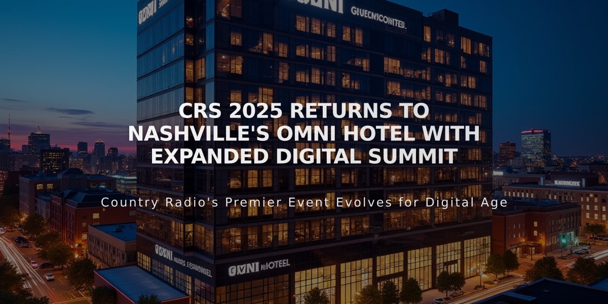 CRS 2025 Returns to Nashville's Omni Hotel with Expanded Digital Summit