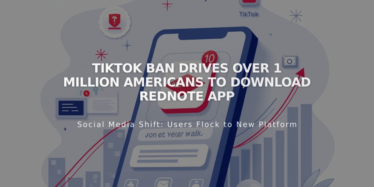 TikTok Ban Drives Over 1 Million Americans to Download Rednote App