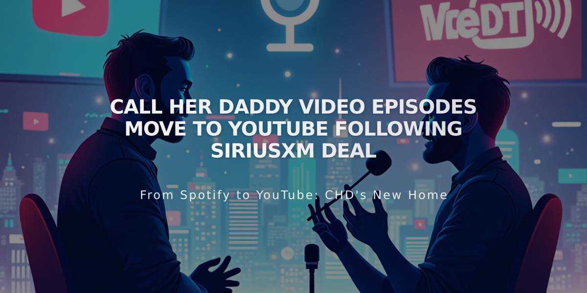 Call Her Daddy Video Episodes Move to YouTube Following SiriusXM Deal