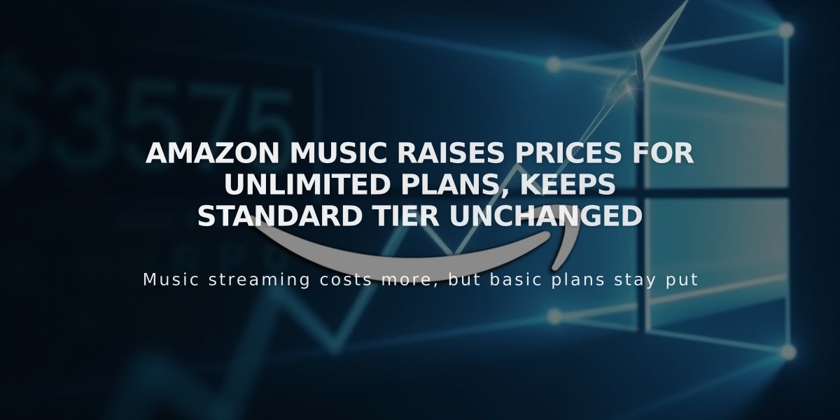 Amazon Music Raises Prices for Unlimited Plans, Keeps Standard Tier Unchanged