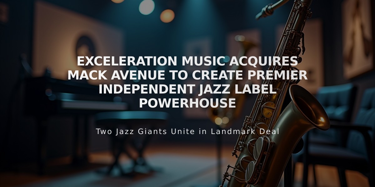 Exceleration Music Acquires Mack Avenue to Create Premier Independent Jazz Label Powerhouse