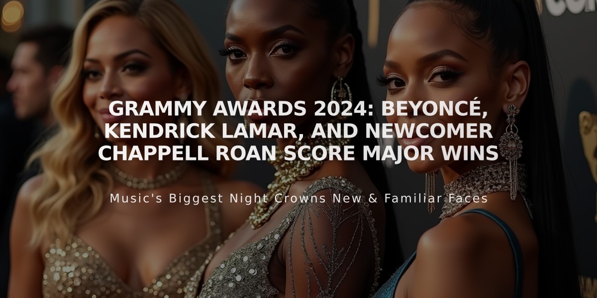 Grammy Awards 2024: Beyoncé, Kendrick Lamar, and Newcomer Chappell Roan Score Major Wins