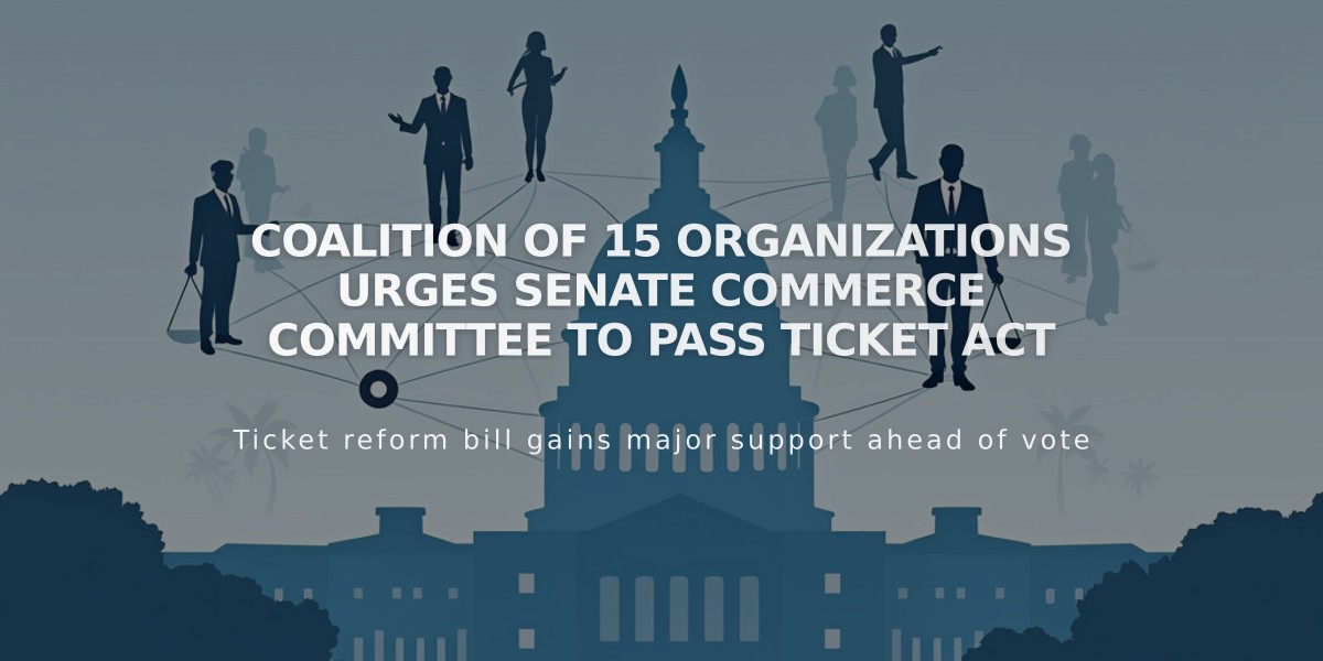 Coalition of 15 Organizations Urges Senate Commerce Committee to Pass TICKET Act