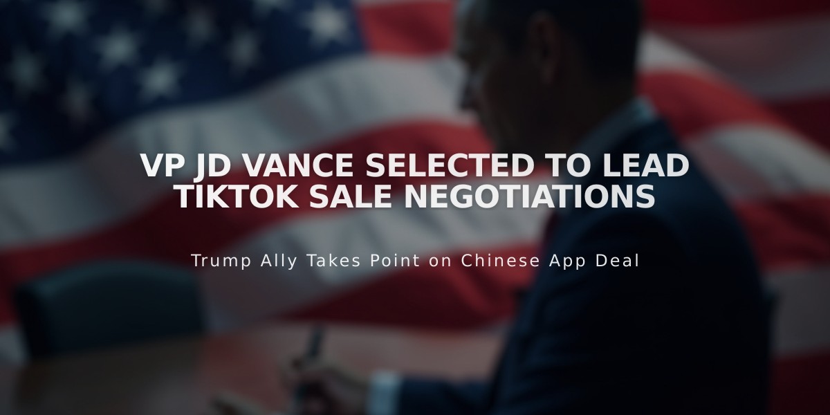 VP JD Vance Selected to Lead TikTok Sale Negotiations