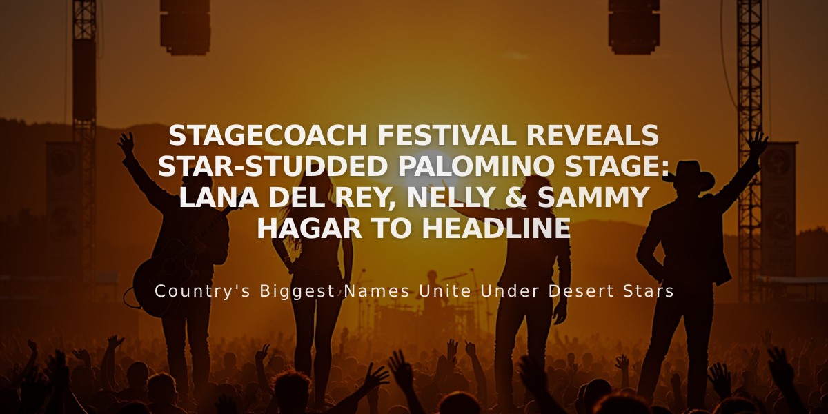 Stagecoach Festival Reveals Star-Studded Palomino Stage: Lana Del Rey, Nelly & Sammy Hagar to Headline