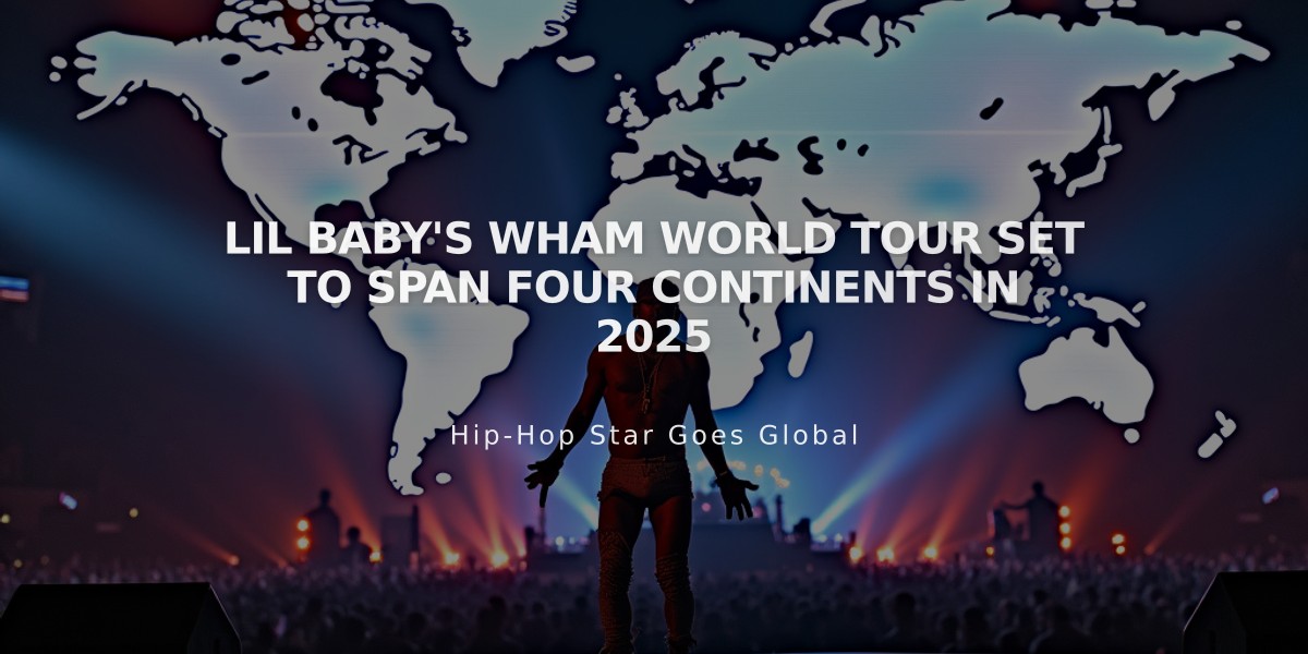 Lil Baby's WHAM World Tour Set to Span Four Continents in 2025