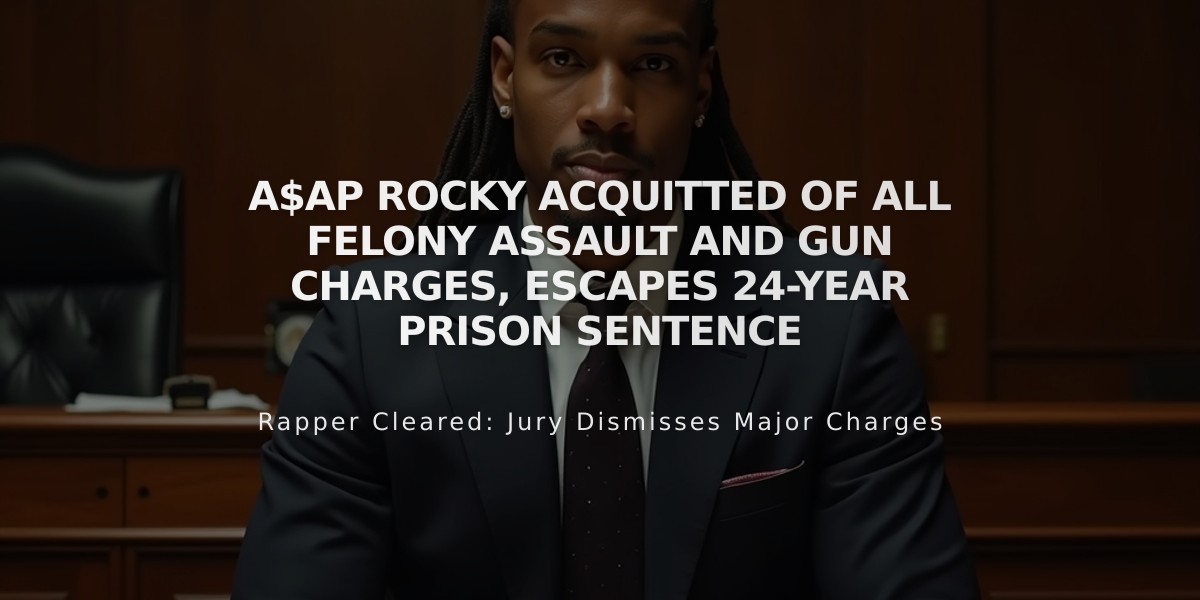 A$AP Rocky Acquitted of All Felony Assault and Gun Charges, Escapes 24-Year Prison Sentence