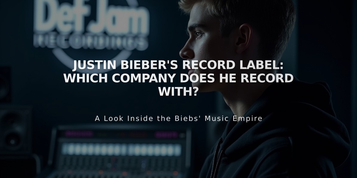 Justin Bieber's Record Label: Which Company Does He Record With?