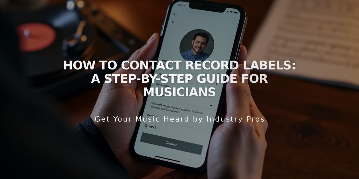 How to Contact Record Labels: A Step-by-Step Guide for Musicians