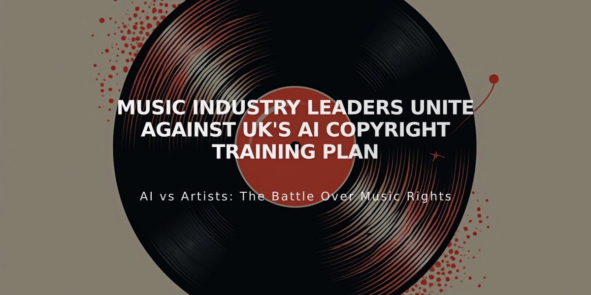 Music Industry Leaders Unite Against UK's AI Copyright Training Plan