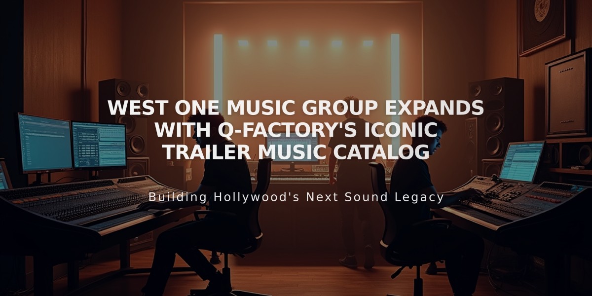 West One Music Group Expands with Q-Factory's Iconic Trailer Music Catalog