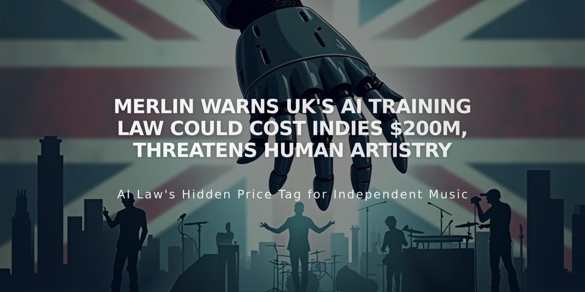 Merlin Warns UK's AI Training Law Could Cost Indies $200M, Threatens Human Artistry