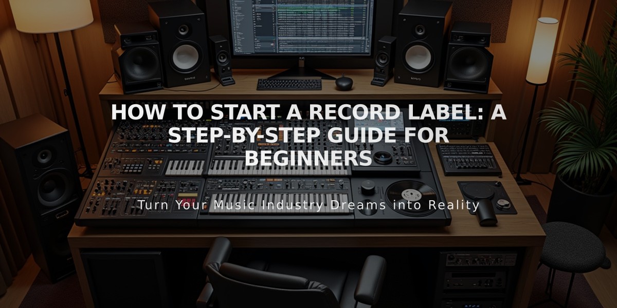 How to Start a Record Label: A Step-by-Step Guide for Beginners