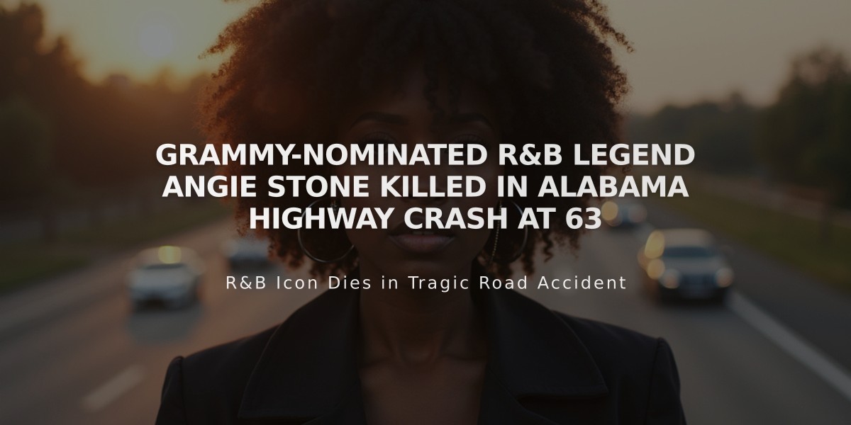 Grammy-Nominated R&B Legend Angie Stone Killed in Alabama Highway Crash at 63