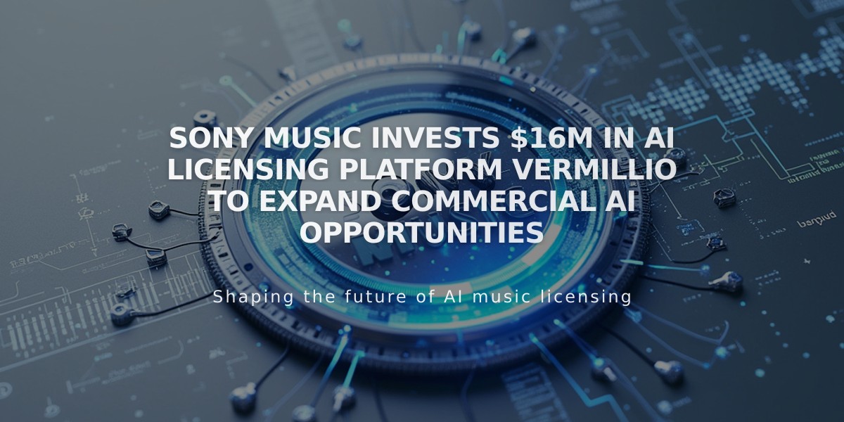 Sony Music Invests $16M in AI Licensing Platform Vermillio to Expand Commercial AI Opportunities