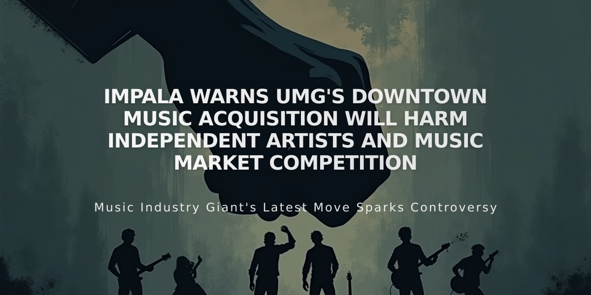 Impala Warns UMG's Downtown Music Acquisition Will Harm Independent Artists and Music Market Competition