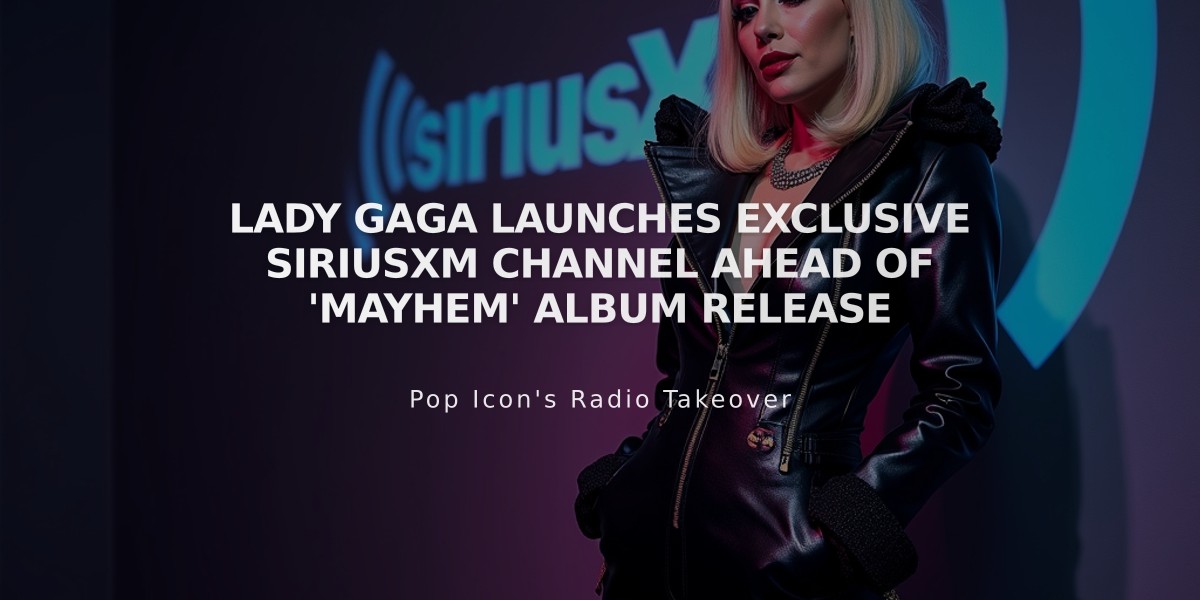 Lady Gaga Launches Exclusive SiriusXM Channel Ahead of 'MAYHEM' Album Release